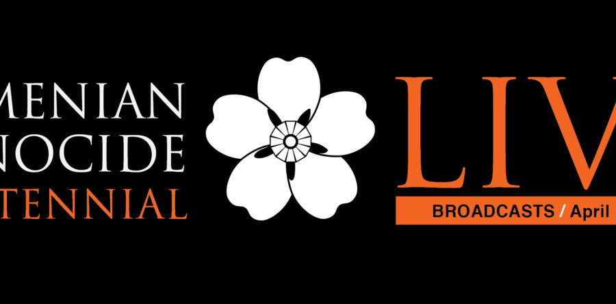 Live Broadcast of Genocide Centennial Events